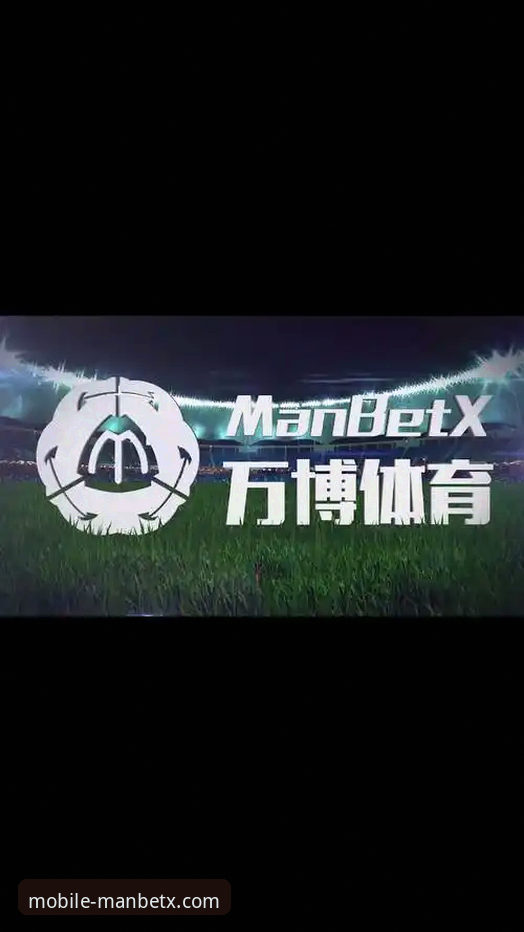 万博体育平台：manbetx万博APP下载与使用全面解析